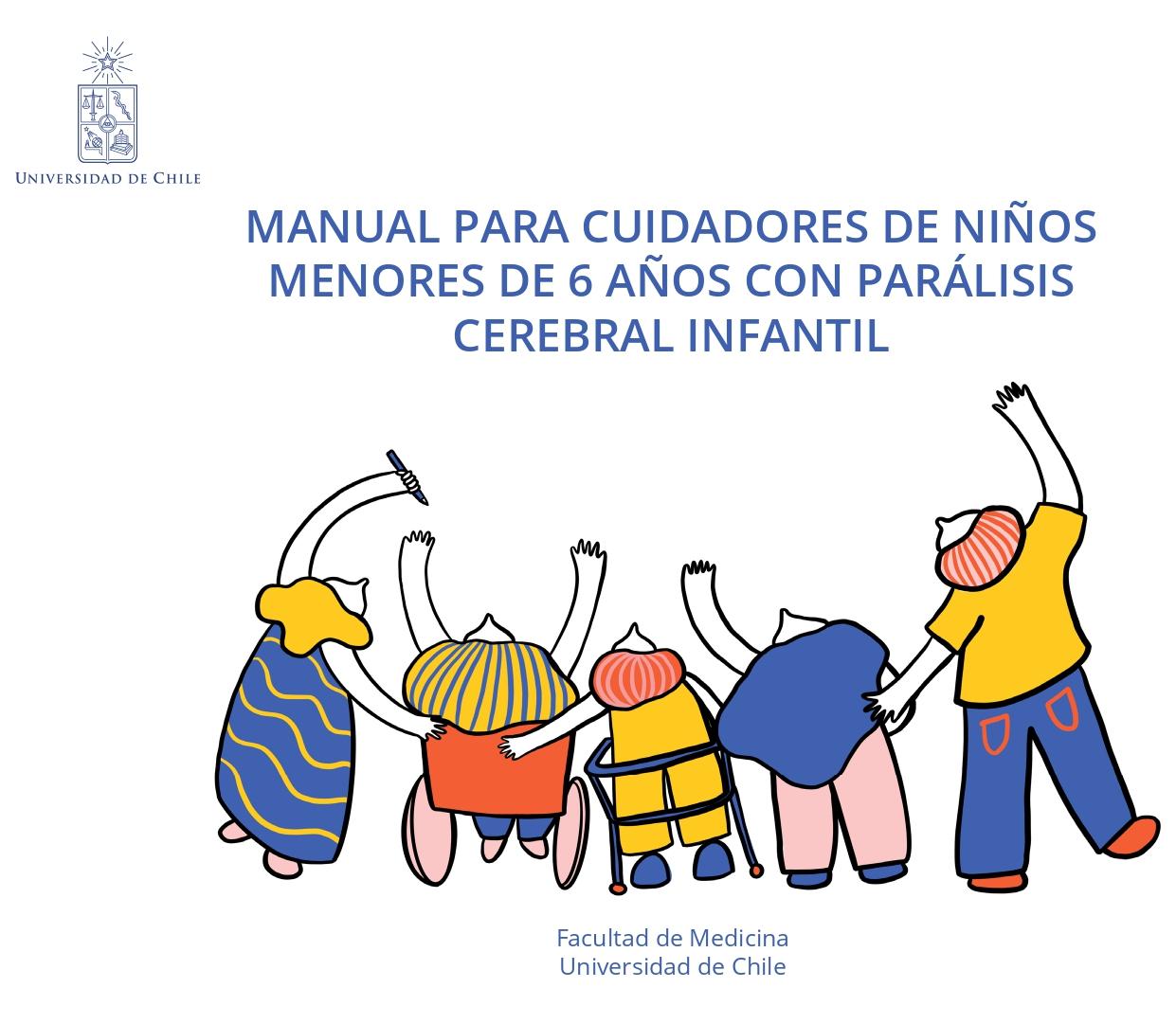 Manual para cuidadores de niños menores de 6 años con parálisis cerebral infantil (2021)