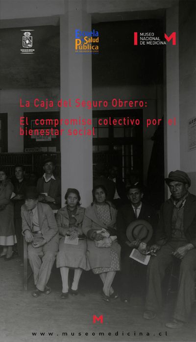 Exposición: La Caja del Seguro Obrero