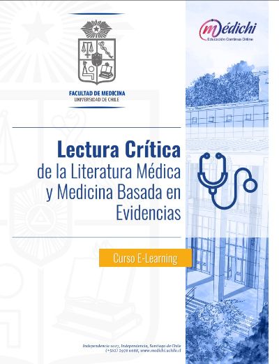 Curso Lectura crítica de la literatura médica y medicina basada en evidencias 
